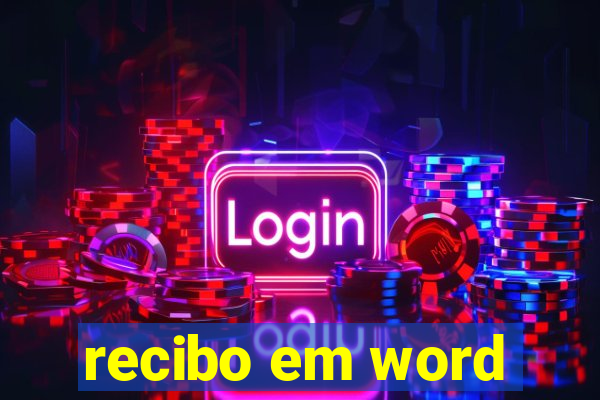 recibo em word